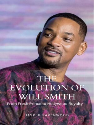 cover image of The Evolution of Will Smith